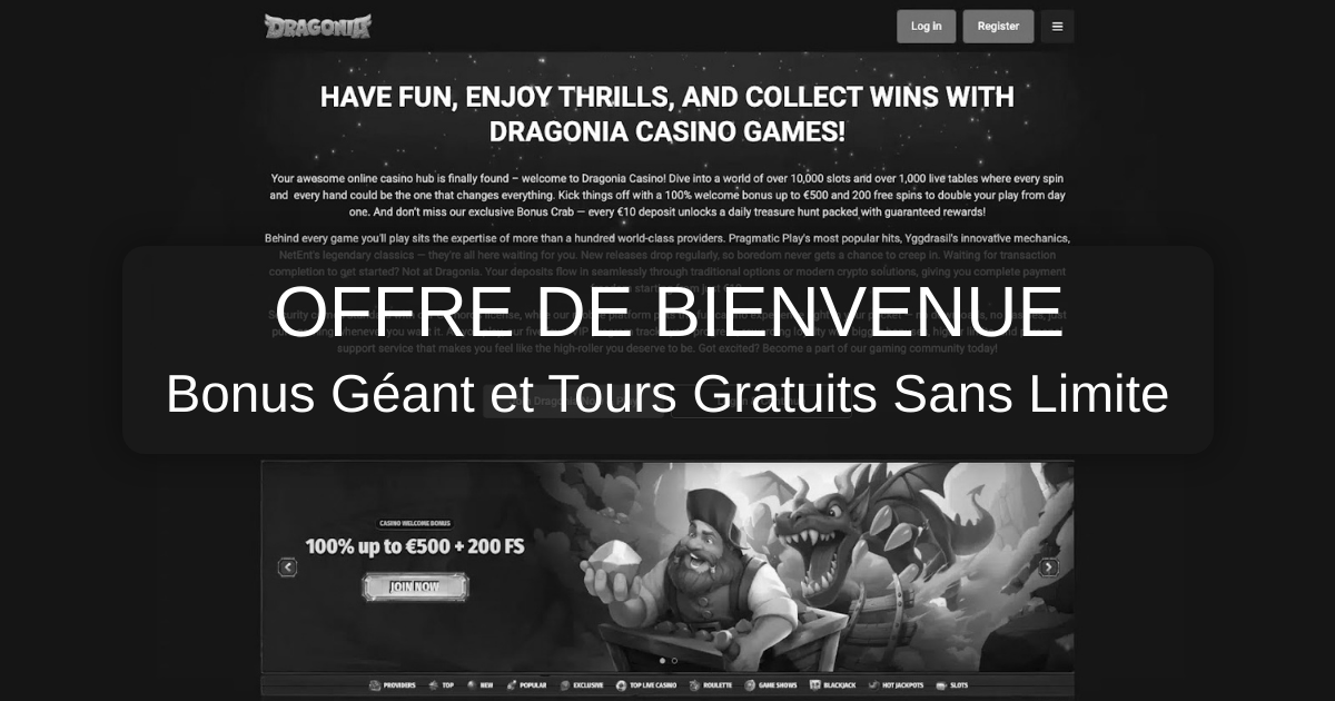 Bonus de bienvenue et repères pratiques chez Dragonia Casino